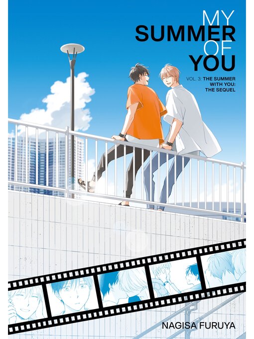 Title details for The Summer With You: the Sequel (My Summer of You, Volume 3) by Nagisa Furuya - Available